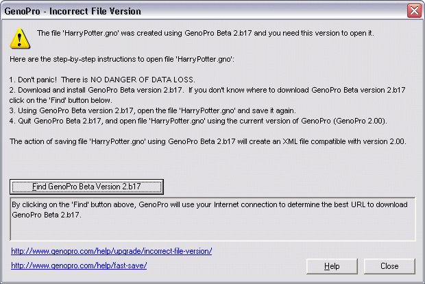 The Incorrect File Version dialog tells you what version of GenoPro created the .gno file.