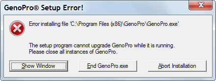 Retry installing GenoPro.  This is because GenoPro is already running.